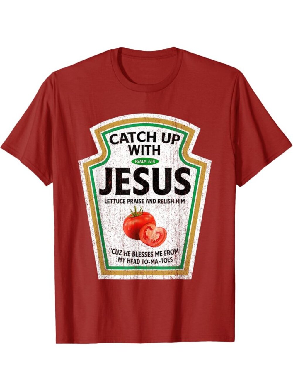 Funny Retro Christian T-Shirt - "Catch Up With Jesus" Ketchup Graphic Tee